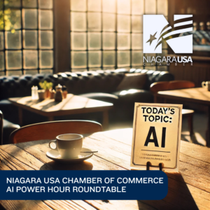 niagara county, niagara usa chamber, ai, chatgpt, generative ai, membership, roundtable